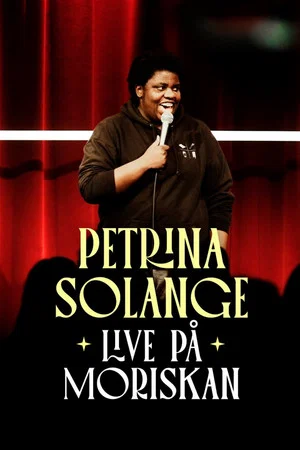 Постер: Petrina Solange - live på Moriskan