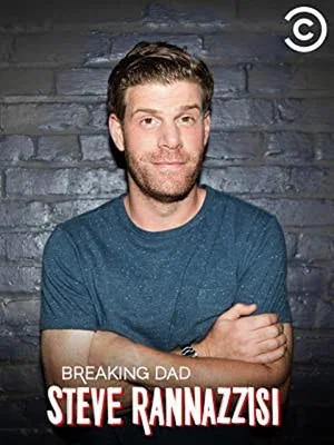 Постер: Steve Rannazzisi: Breaking Dad