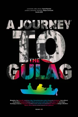 Постер: A Journey to the Gulag