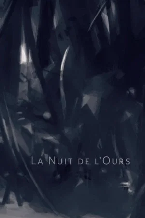 Постер: La nuit de l’ours