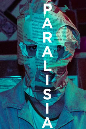 Постер: Paralysis