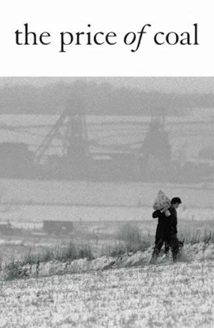 Постер: The Price of Coal, Part 2: Back to Reality