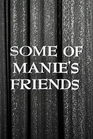 Постер: Some of Manie's Friends