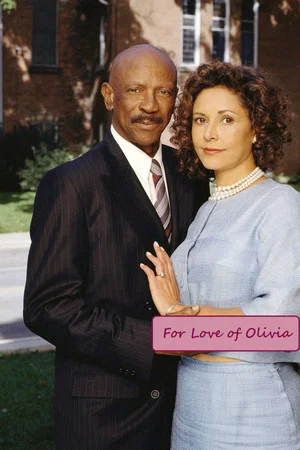 Постер: For Love of Olivia