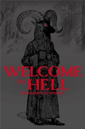 Постер: Welcome to Hell