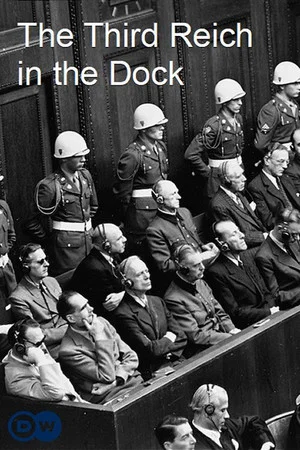 Постер: The Third Reich in the Dock