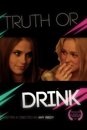 Постер: Truth or Drink