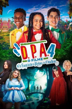 Постер: D.P.A. 4: O Fantástico Reino de Ondion