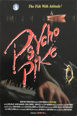 Постер: Psycho Pike