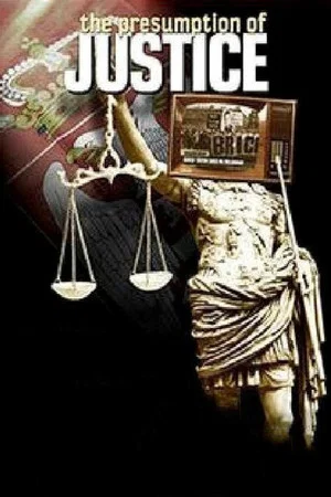 Постер: The Presumption of Justice