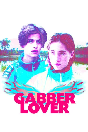 Постер: Gabber Lover