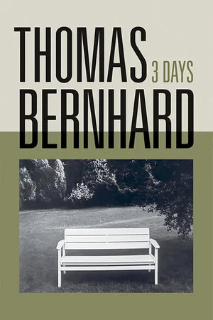 Постер: Thomas Bernhard, Three Days