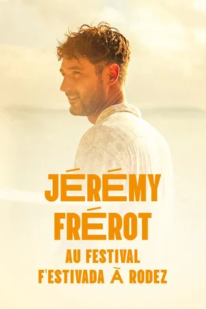 Постер: Jérémy Frerot au F'Estivada de Rodez