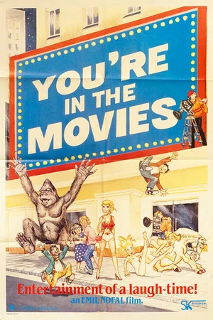 Постер: You're in the Movies
