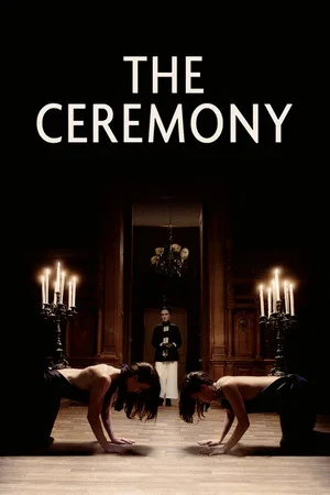 Постер: The Ceremony