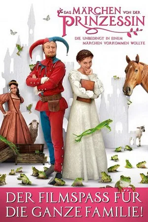Постер: Das Märchen von der Prinzessin, die unbedingt in einem Märchen vorkommen wollte