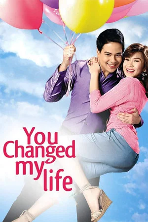 Постер: You Changed My Life