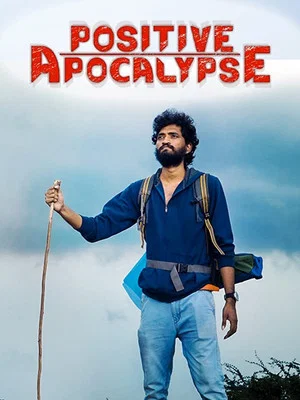 Постер: Positive Apocalypse