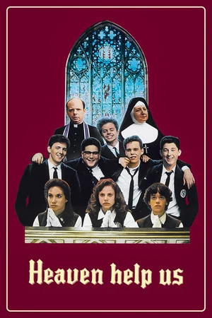 Постер: Heaven Help Us
