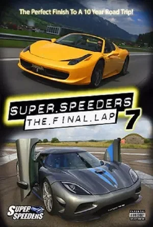 Постер: Super Speeders 7 - The Final Lap