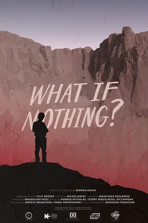 Постер: What If Nothing?