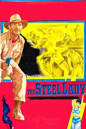 Постер: The Steel Lady