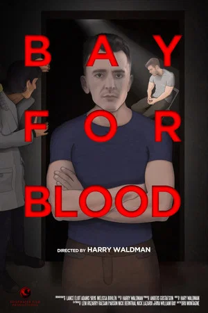Постер: Bay for Blood