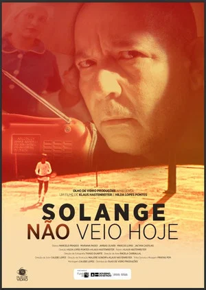 Постер: Solange Não Veio Hoje