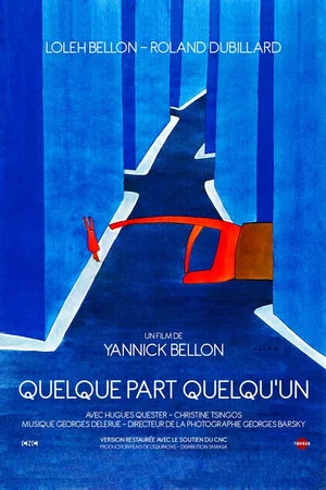 Постер: Quelque part, quelqu'un