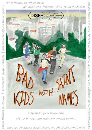 Постер: Bad Kids with Saint Names