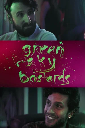 Постер: green sky bastards