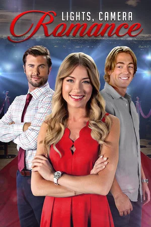 Постер: Lights, Camera, Romance