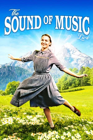 Постер: The Sound of Music Live!