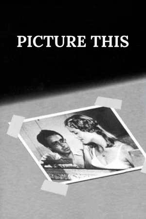 Постер: Picture This