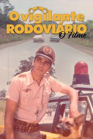 Постер: O Vigilante Rodoviário
