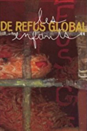 Постер: Les enfants de Refus global
