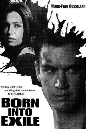 Постер: Born Into Exile