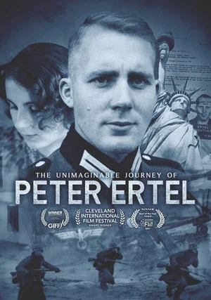 Постер: The Unimaginable Journey Of Peter Ertel