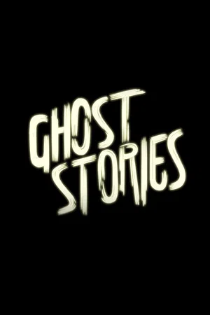 Постер: Ghost Stories