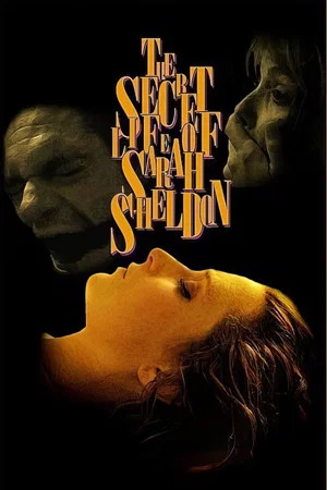 Постер: The Secret Life of Sarah Sheldon