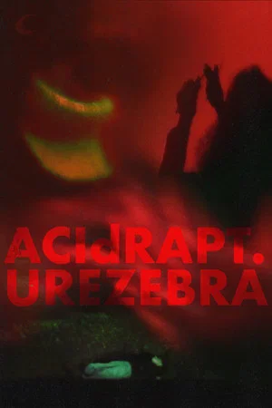 Постер: ACIdRAPTURE ZEBRA