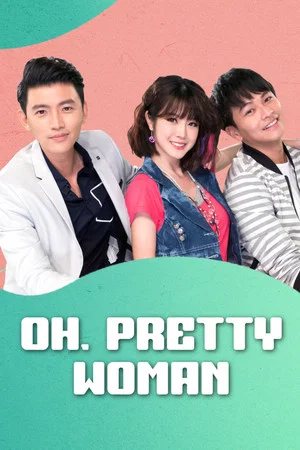 Постер: Oh, Pretty Woman