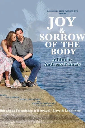 Постер: Joy & Sorrow of the Body
