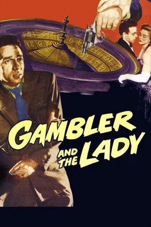 Постер: The Gambler and the Lady
