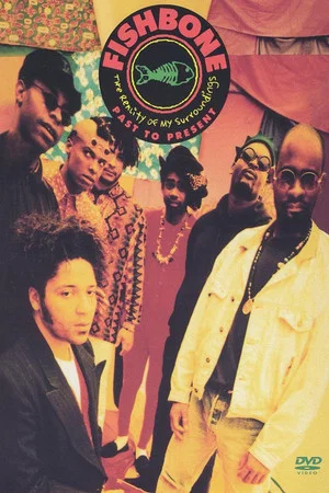 Постер: Fishbone: Reality of my Surroundings-Past & Present