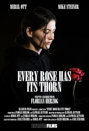 Постер: Every Rose Has Its Thorn