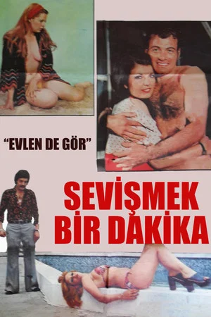 Постер: Sevişmek Bir Dakika