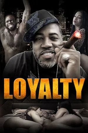 Постер: Loyalty