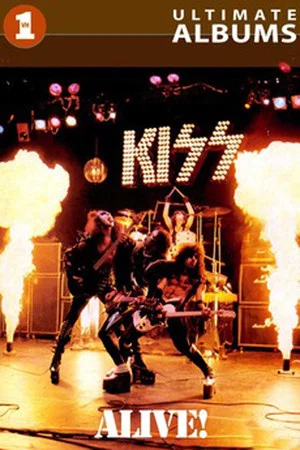 Постер: KISS: VH1 Ultimate Albums - Alive!