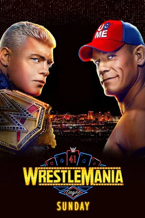 Постер: WrestleMania 41: Sunday